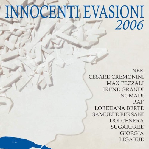 Innocenti evasioni 2006