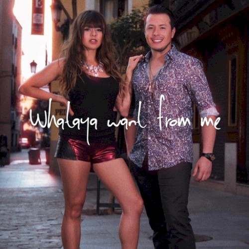 Whataya Want from Me
