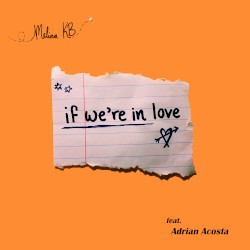 If We’re in Love