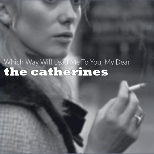 Which Way Will Lead Me to You My Dear