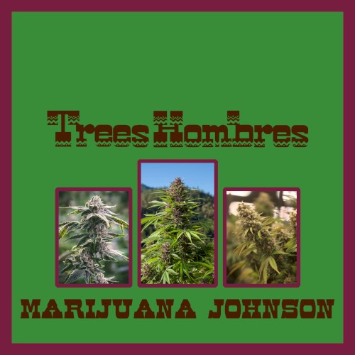 Trees Hombres