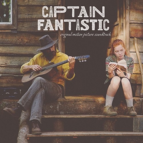 Captain Fantastic: Original Motion Picture Soundtrack