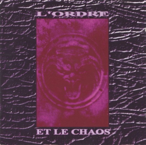 L'Ordre et le Chaos