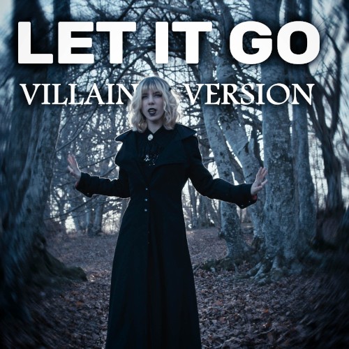 Let It Go (Villain)