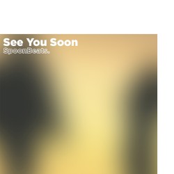 See You Soon