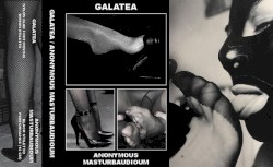 Galatea / Anonymous Masturbaudioum