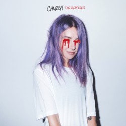 Church (The remixes)
