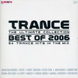 Trance: The Ultimate Collection: Best of 2006
