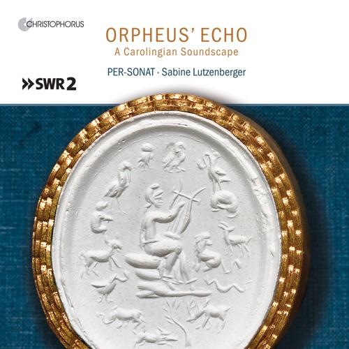 Orpheus' Echo (A Carolingian Soundscape)