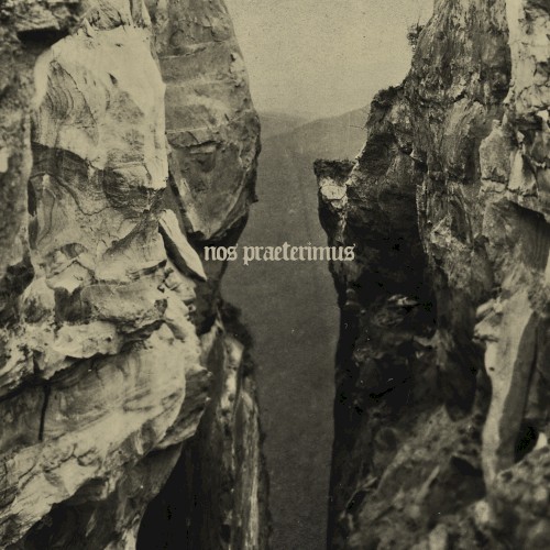 nos praeterimus