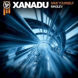 Save Yourself / Maglev