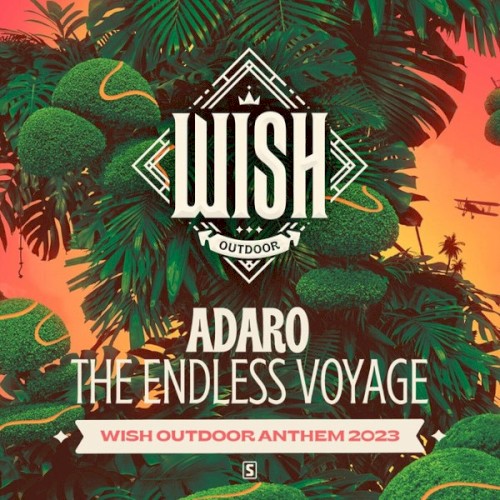 The Endless Voyage (Wish Outdoor Anthem 2023)