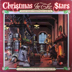 Christmas in the Stars: Star Wars Christmas Album