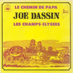 Le Chemin de Papa / Les Champs-Élysées