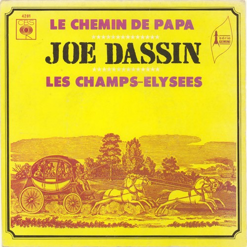 Le Chemin de Papa / Les Champs-Élysées