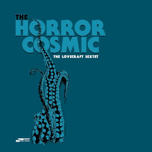 The Horror Cosmic