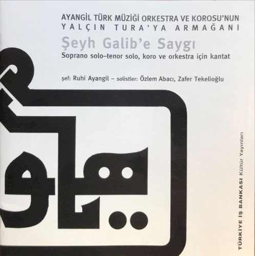 Şeyh Galib'e Saygı