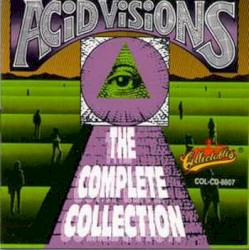 Acid Visions: The Complete Collection, Volume 1