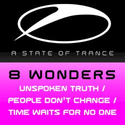 Unspoken Truth / People Don’t Change / Time Waits for No One