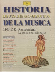 1400-1553: Renacimiento. La música nace de nuevo