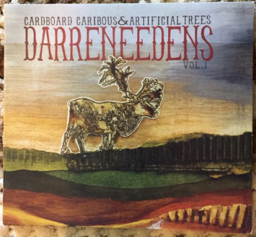 Cardboard Caribous & Artificial Trees Vol. I
