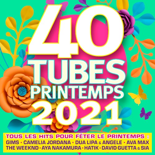 40 Tubes printemps 2021