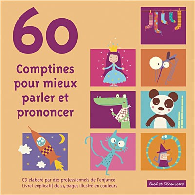60 Comptines pour mieux parler et prononcer