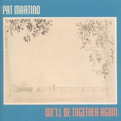 We’ll Be Together Again