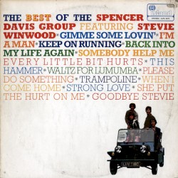The Best of The Spencer Davis Group Featuring Stevie Winwood