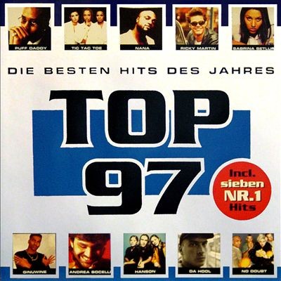 Top 97: Die besten Hits des Jahres