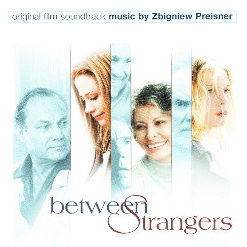 Between Strangers