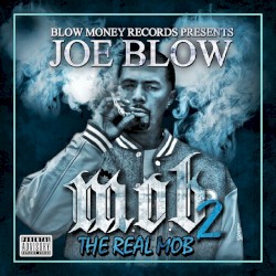 M.O.B. 2 (The Real Mob)