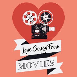 Love Songs From Movies