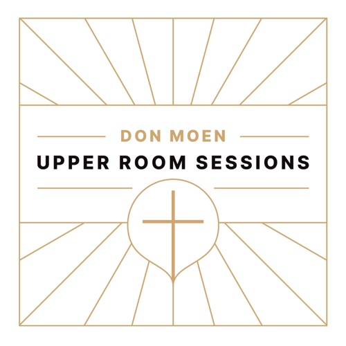 Upper Room Sessions
