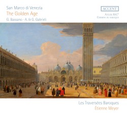 San Marco di Venezia: The Golden Age