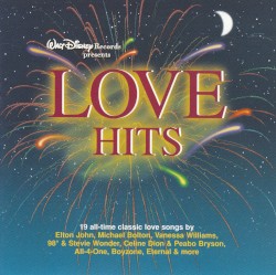 Walt Disney Records Presents Love Hits