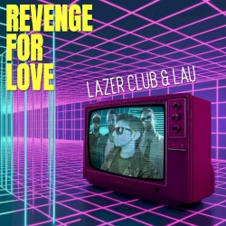 Revenge For Love