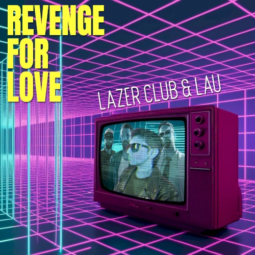 Revenge For Love