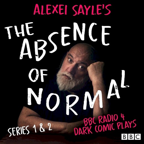 Alexei Sayle’s The Absence of Normal, Series 1 & 2
