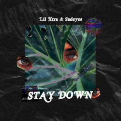 Stay Down