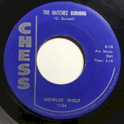 The Natchez Burning / You Gonna Wreck My Life