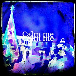 Calm Me