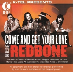 The Best Of Redbone - Come And Get Your Love