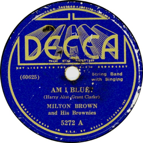 Am I Blue? / When It's Harvest Time, Sweet Angeline