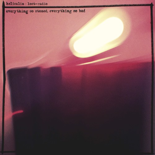 Everything So Stoned, Everything Is Bad