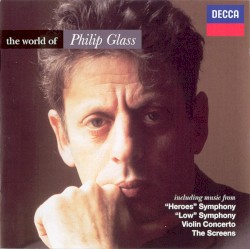 The World of Philip Glass