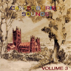 Canterburied Sounds, Volume 3