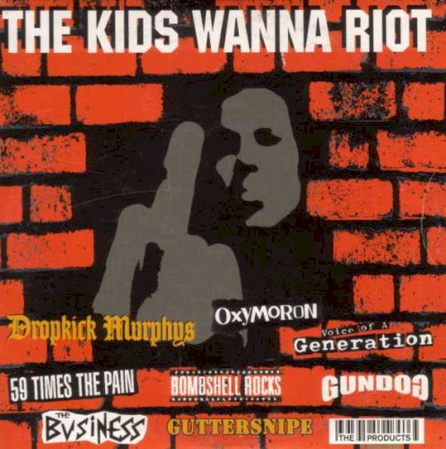 The Kids Wanna Riot