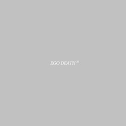 Ego Death