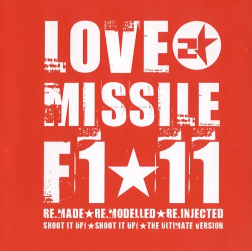 Love Missile F1-11 (The Ultimate Version)